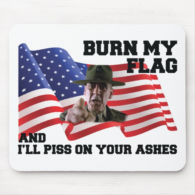 Don't burn my flag mouse pad (Front)