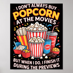 Don't buy popcorn film movie food night snack poster