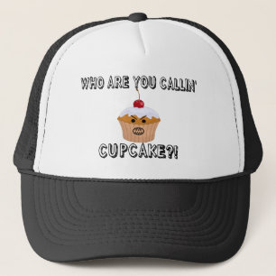 Don't Call Me Cupcake Trucker Hat