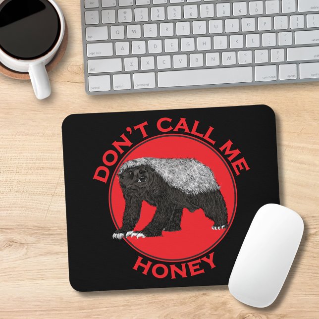 Don't Call Me Honey Badass Honey Badger Red Art Mouse Pad (Funny honey badger quote black and red mouse mat animal art )