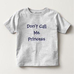 Don't Call Me Princess-Girl's T-Shirt