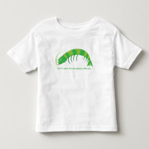 'Don't come the raw prawn with me!' Toddler T-Shirt