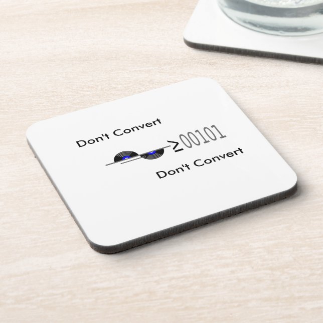 Dont Convert Coaster (Left Side)