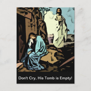 Don't Cry, The Tomb is Empty Postcard