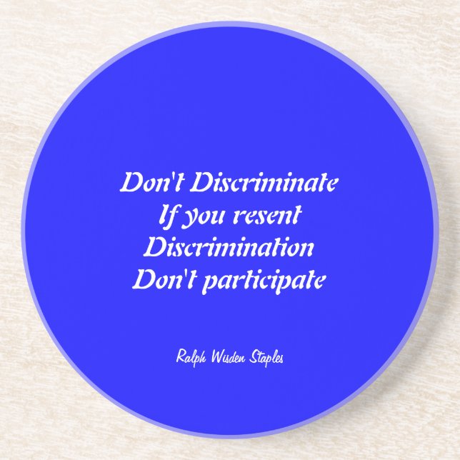Don't discriminate coaster (Front)