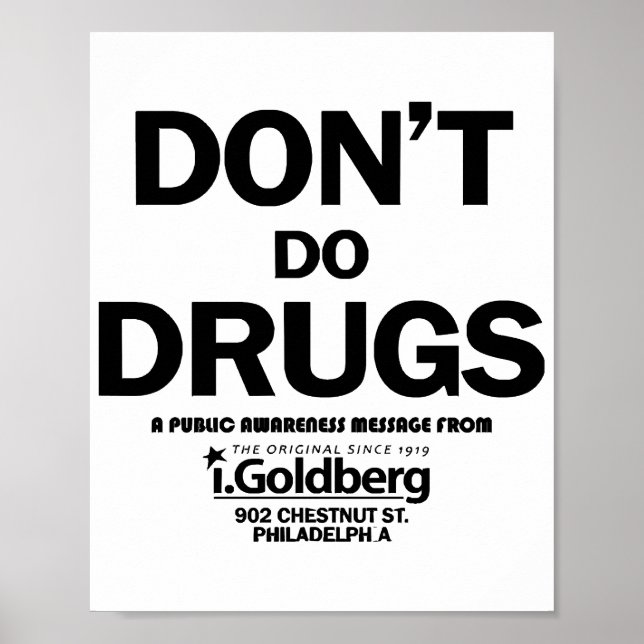 Don't Do Drugs as seen on Bernard Summer Poster (Front)