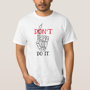 DON'T DO IT Men's Basic T-Shirt
