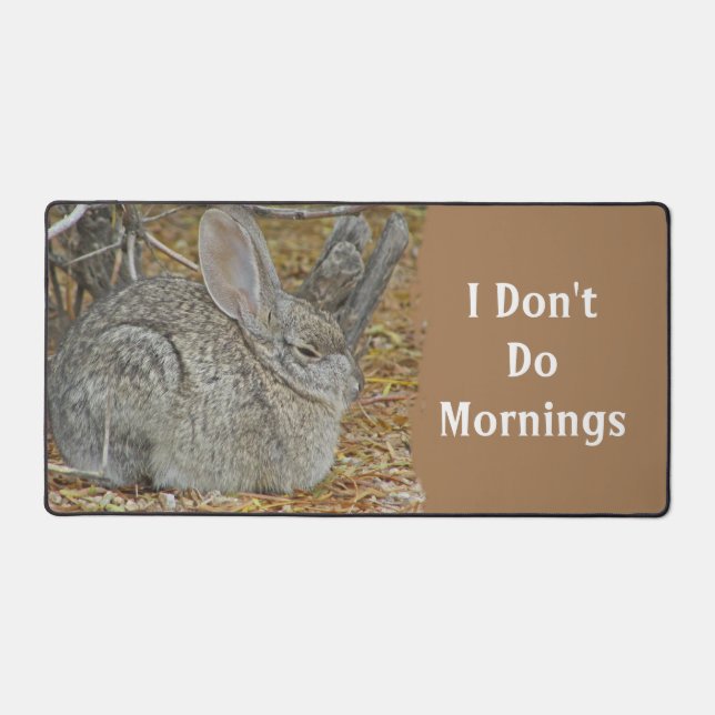 Don't Do Mornings Tired Wild Rabbit Sleeping Bunny Desk Mat (Front)