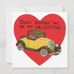 Don't Dodge Me, Be My Valentine! Retro Valentine Holiday Card