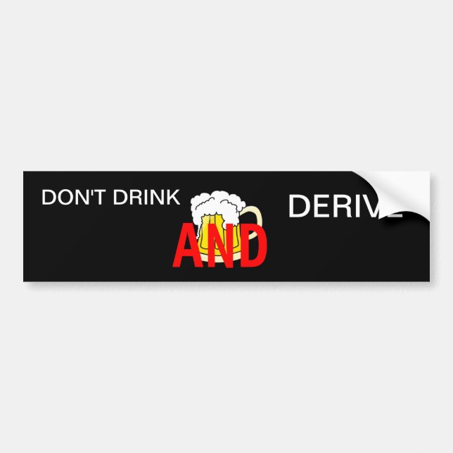 Don't drink and derive sticker (Front)