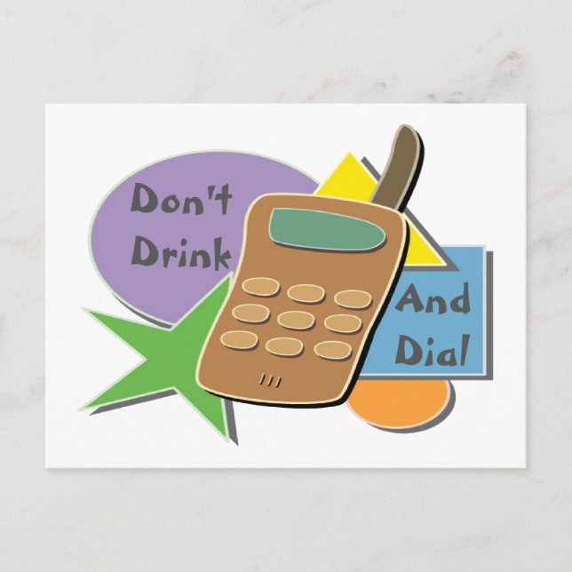 Don't Drink and Dial Postcard (Front)