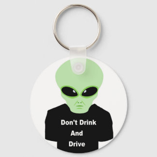 Don't Drink And Drive Key Ring