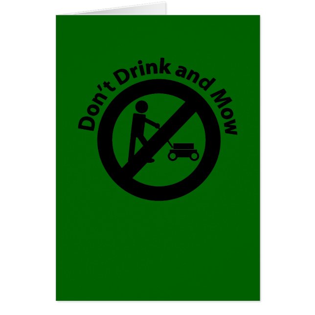 Don't Drink and Mow (Front)