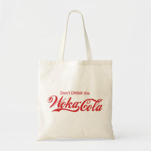 Don't-Drink-The-WokaCola Tote Bag