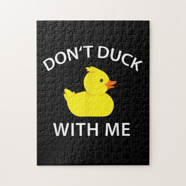 Dont Duck With Me Funny Rubber Duck Jigsaw Puzzle (Vertical)