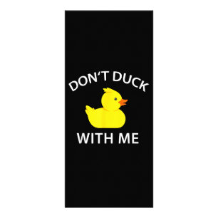 Dont Duck With Me Funny Rubber Duck Rack Card