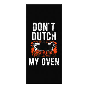 Dont Dutch My Oven - Funny Grill and BBQ Rack Card