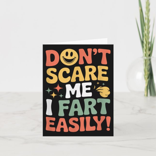Don't E Me I Fart Easily Funny Cute Design Quote  Card (Front)
