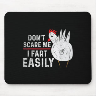 Don't E Me I Fart Easily Funny Sarcasm Humour Chic Mouse Pad