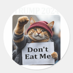 Don't Eat Me Cats For Trump 2024 Classic Round Sticker