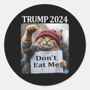 Dont Eat Me Cats For Trump 2024 Classic Round Sticker