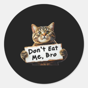 Don't Eat Me Cats For Trump 2024 Trum Won 2024  Classic Round Sticker