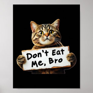 Don't Eat Me Cats For Trump 2024 Trum Won 2024  Poster