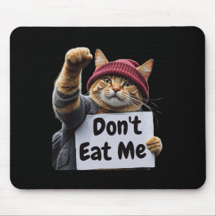 Don't Eat Me Cats For Trump 2024 Trump Or The Tram Mouse Pad