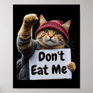Don't Eat Me Cats For Trump 2024 Trump Or The Tram Poster
