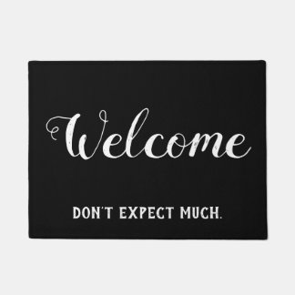 Don't Expect Much Welcome Funny Doormat
