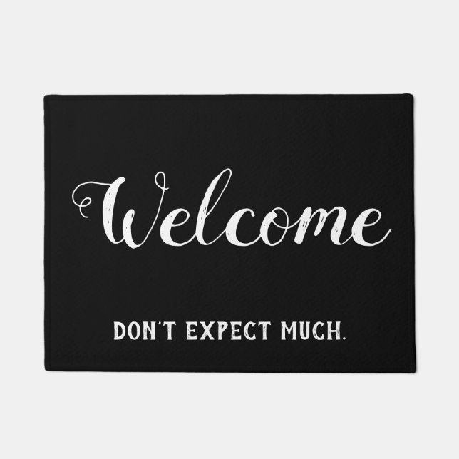 Don't Expect Much Welcome Funny Doormat (Front)