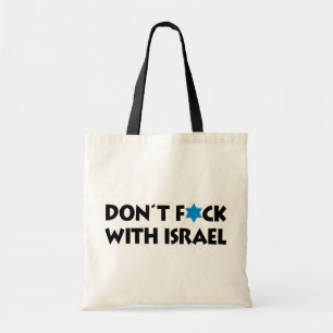 Don't F*ck With Israel - Jewish State Pride Tote Bag