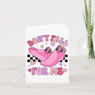 Don't Fall For Me Valentine Nurse Pct Cna Valentin Card