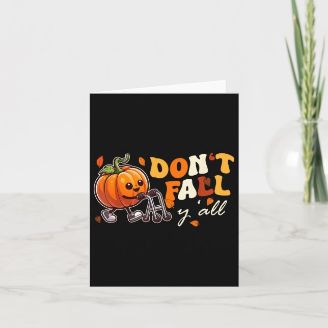 Dont Fall Yall Fall Prevention Automn Physical The Card (Front)