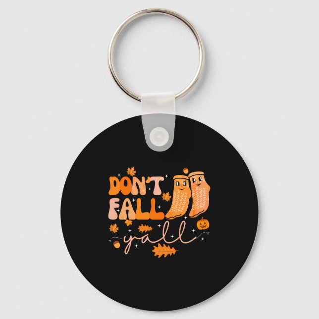 Dont Fall Yall Fall Prevention Fall Physical  Key Ring (Front)