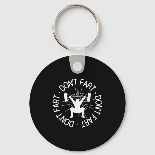 Dont Far Funny Fitness Gym Gift  Key Ring (Front)