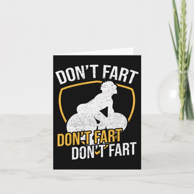 Don't Fart Don't Fart Don't Fart Weightlifting Wor Card (Front)