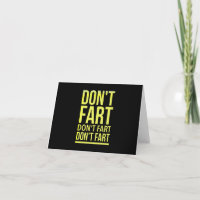 Don't fart funny sarcastic quotes