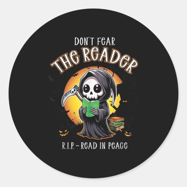 Dont Fear The Reader Read In Peace Book Lovers Hal Classic Round Sticker (Front)