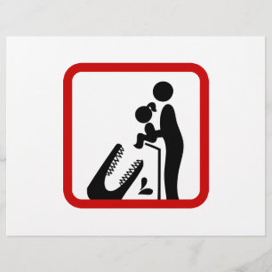 Don't Feed Daughter To The Crocodile Zoo Sign Flyer