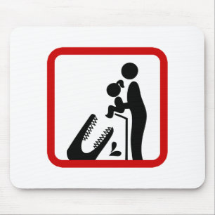 Don't Feed Daughter To The Crocodile Zoo Sign Mouse Pad