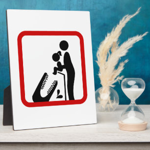 Don't Feed Daughter To The Crocodile Zoo Sign Plaque