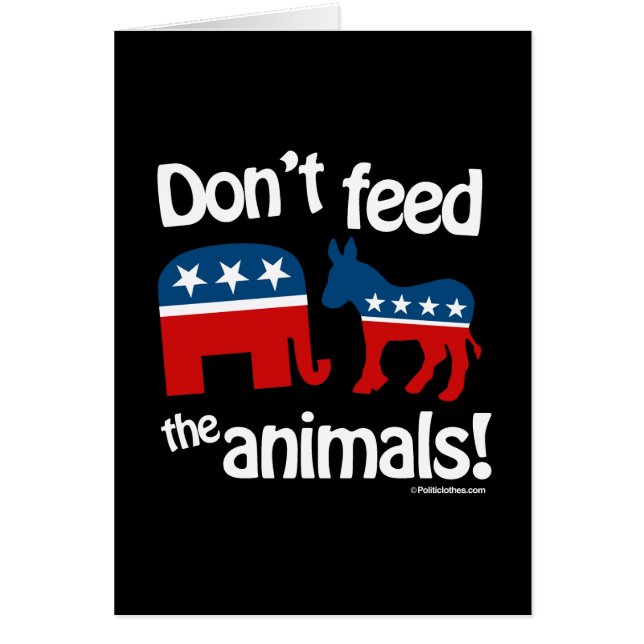 Don't Feed the Animals (Front)