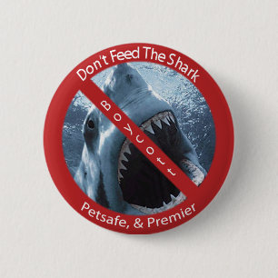 Don't Feed the Shark 6 Cm Round Badge
