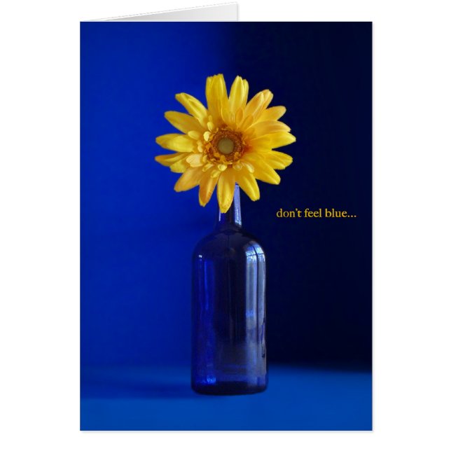 Don't Feel Blue... (Front)