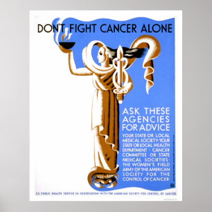 Don't Fight Cancer Alone 1938 WPA Poster