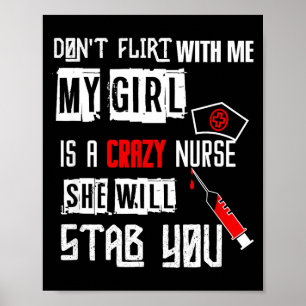 Don't Flirt With Me, My Girl Is A Crazy Nurse...  Poster