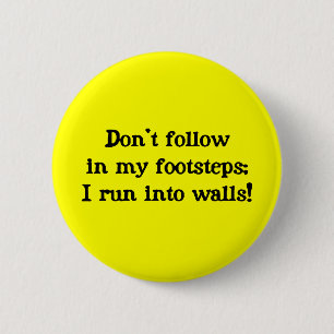 Don't follow 6 cm round badge