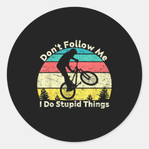 Don't follow do stupid things retro vintage bike classic round sticker
