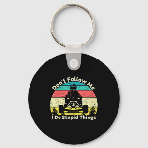 Don't follow do stupid things vintage racing lover key ring